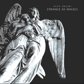 Strange As Angels