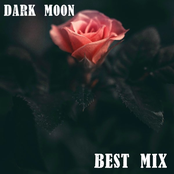 Dark Moon Best Mix
