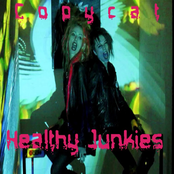 Healthy Junkies: The Copycat E.P.