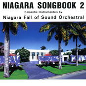 NIAGARA SONG BOOK 2