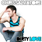 Dirty Love by Chris Salvatore