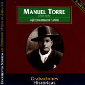 Manuel Torre: Grabaciones Historicas