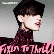Fixin To Thrill by Dragonette