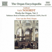 VAN NOORDT: Works for Organ, Vol.  2