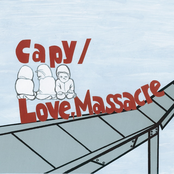 Capy / Love, Massacre