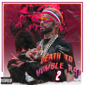 Death to Mumble Rap 2