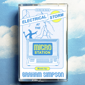 Electrical Storm at the Micro Station