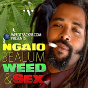 Ngaio Bealum: Weed & Sex