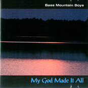 My God Made It All