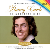 De Regenboog Serie: De Grootste Hits - Danny Cardo