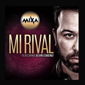 Mi Rival (Extended Version) [feat. Kevin Edmond]