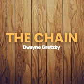Dwayne Gretzky: The Chain