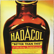 Hadacol: Better Than This