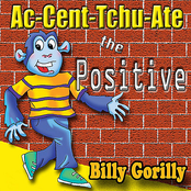 Ac-Cent-Tchu-Ate the Positive - Single