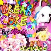 BREAKCORE for girls