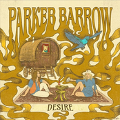 Parker Barrow: Desire