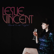 Leslie Vincent: About Last Night