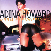 Do You Wanna Ride? by Adina Howard