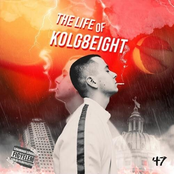 The Life of Kolg8eight