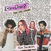 Ela Taubert: ¿Cómo Pasó? (Con Joe Jonas)