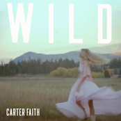 Carter Faith: Wild