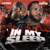 In My Sleep (feat. The Game)