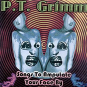 Songs to Amputate Your Face By
