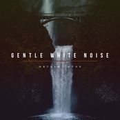 Gentle White Noise