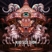 MAD SiCK SHOW