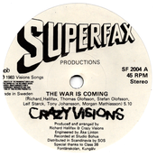 The War Is Coming / Crazy Nights