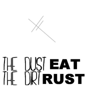 The Dust / The Dirt