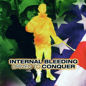 Internal Bleeding: Driven To Conquer