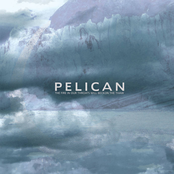 Pelican: The Fire in Our Throats Will Beckon the Thaw