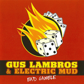 See See Baby by Gus Lambros & Electric Mud