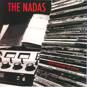 The Nadas: Listen Through the Static