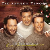 Have Yourself A Merry Little Christmas by Die Jungen Tenöre