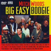 Mitch Woods: Big Easy Boogie