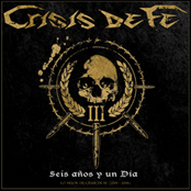 Seis Años Y Un Día - Lo Mejor De Crisis De Fe (2001-2006)
