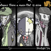 Where's There a Moon That Is Mine