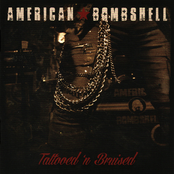 American Bombshell: Tattooed 'N Bruised
