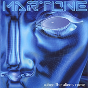 When The Aliens Come by Martone