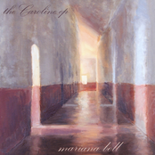 Mariana Bell: The Caroline EP