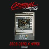 Criminal (ft. Warrior Queen)