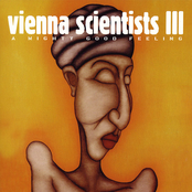 Vienna Scientists III - A Mighty Good Feeling