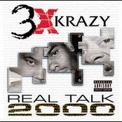Real Thuggz by 3x Krazy