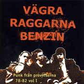 Vägra Raggarna Benzin - Punk Från Provinserna 78-82, Vol. 1