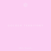 Golden Territory