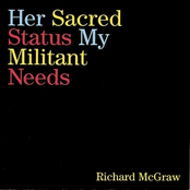 Her Sacred Status, My Militant Needs