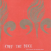 The Trouble And The Truth by Cuff The Duke