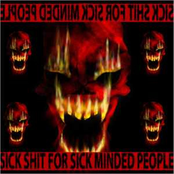 Sick Shit for Sick Minded People